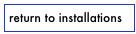 return to installations